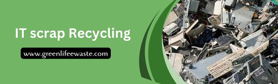 IT scrap Recycling